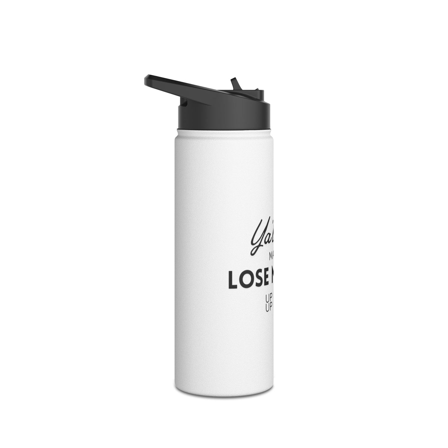 Stainless-steel Water Bottle - Funny Quote