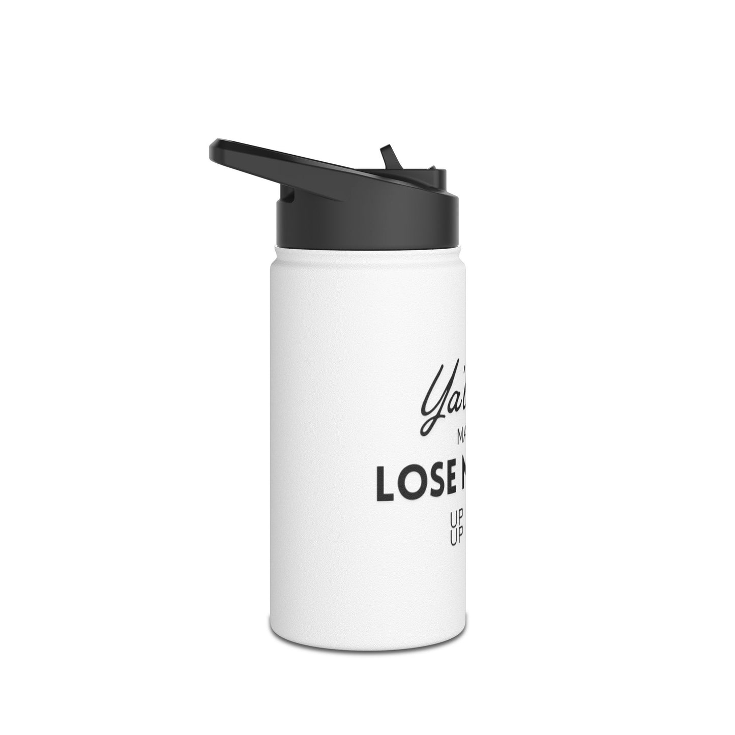 Stainless-steel Water Bottle - Funny Quote