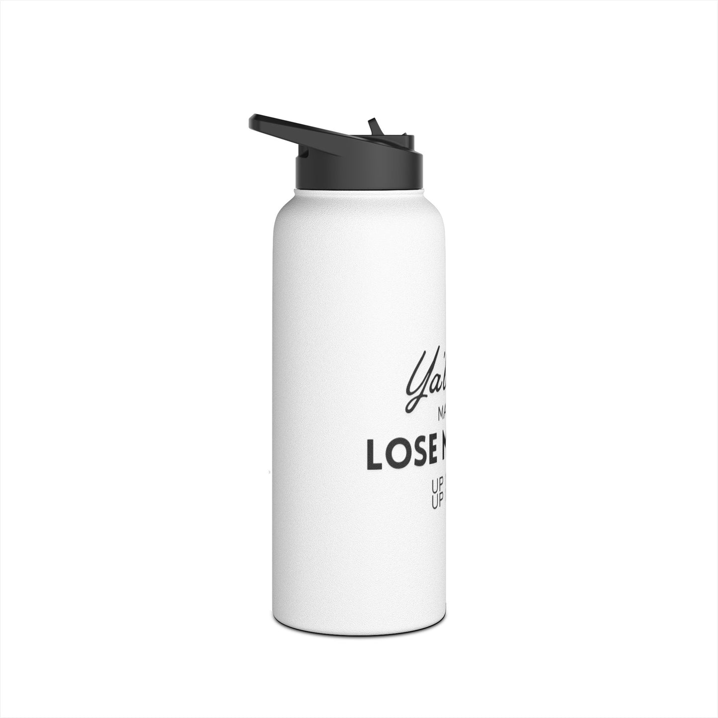 Stainless-steel Water Bottle - Funny Quote